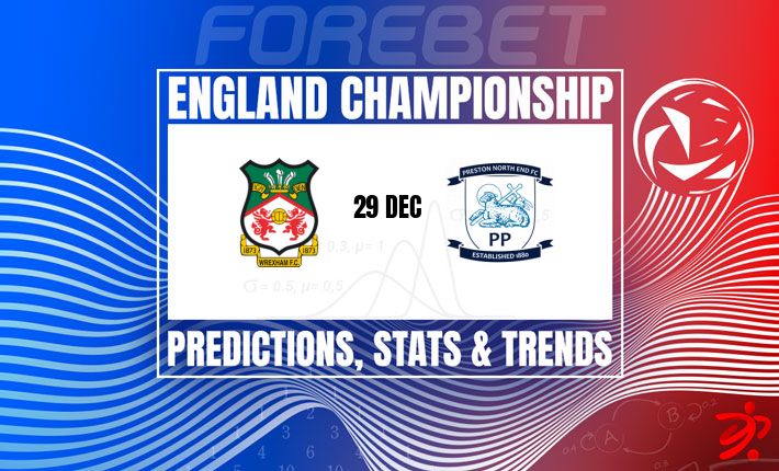 普雷斯顿北端队力争延续不败战绩 | 客场挑战稳健的雷克瑟姆队